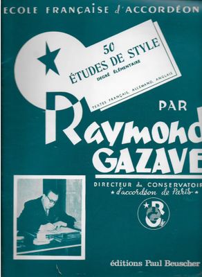 RAYMOND GAZAVE - 50 Etudes de style accordéon