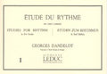 Georges DANDELOT - Etude du rythme  Volume 1