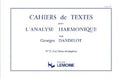 Georges DANDELOT - Cahiers de textes pour l'analyse harmonique 2ème cahier