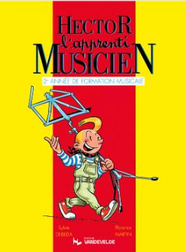Hector l'apprenti musicien 2ème année de formation musicale