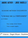ASTIER - Deuxième méthode d'accordéon L'école de la virtuosité Vol.1