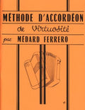 FERRERO - Méthode d'accordéon de virtuosité