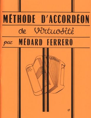 FERRERO - Méthode d'accordéon de virtuosité