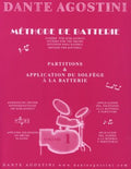 DANTE AGOSTINI - Méthode de batterie Vol.1 Ancienne édition