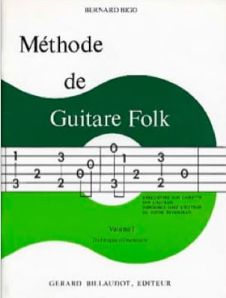 BIGO - Méthode de guitare folk - Vol.1 Technique élémentaire