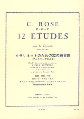 C.ROSE - 32 Etudes pour la clarinette d'après Ferling
