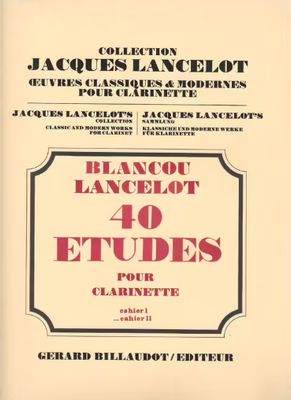 Collection LANCELOT Jacques - Œuvres classiques et modernes pour clarinette - BLANCOU 40 Etudes - 2ème cahier
