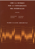Lire la musique par la connaissance des intervalles - Vol.1