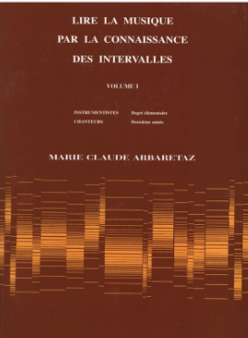 Lire la musique par la connaissance des intervalles - Vol.1