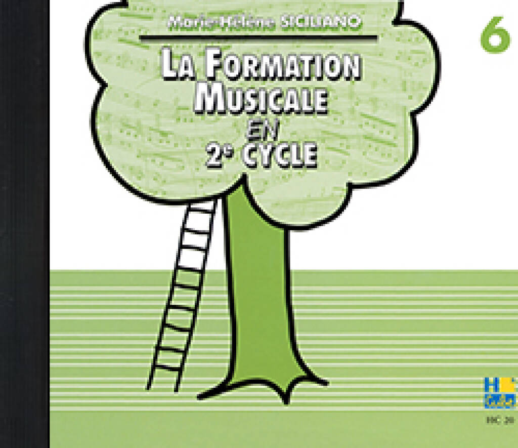 La formation musicale en 2ème Cycle - Vol.6 - Marie-Hélène Siciliano